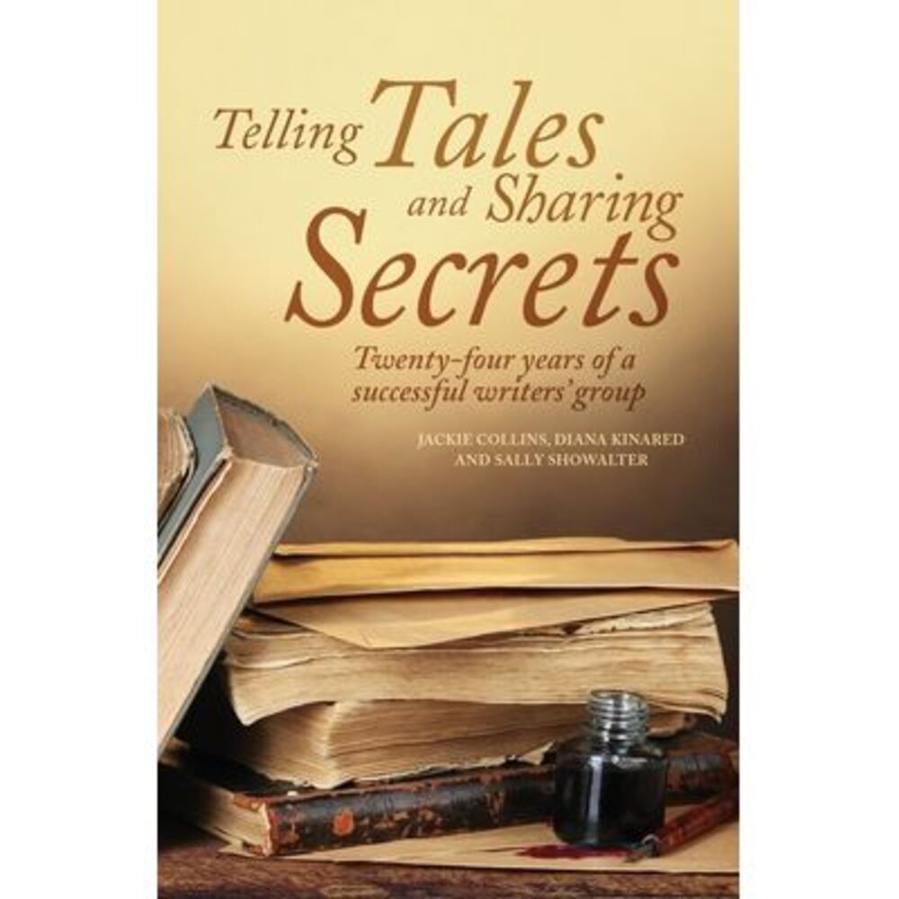 Telling Tales and Sharing Secrets -- Jackie Collins